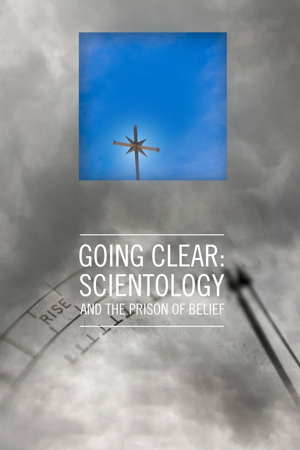 Going Clear: Scientology & the Prison of Belief | Rotten Tomatoes