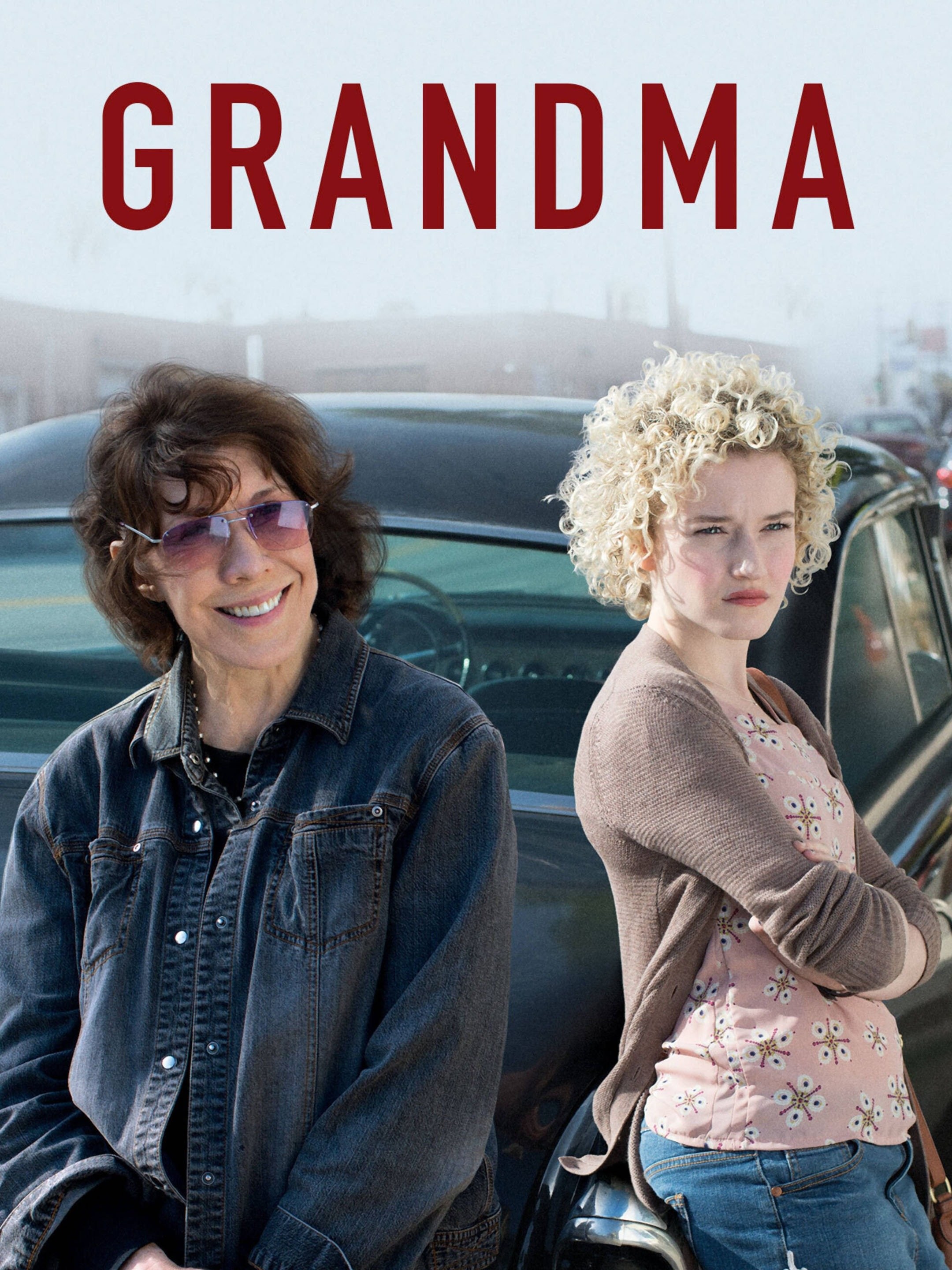 Grandma | Rotten Tomatoes
