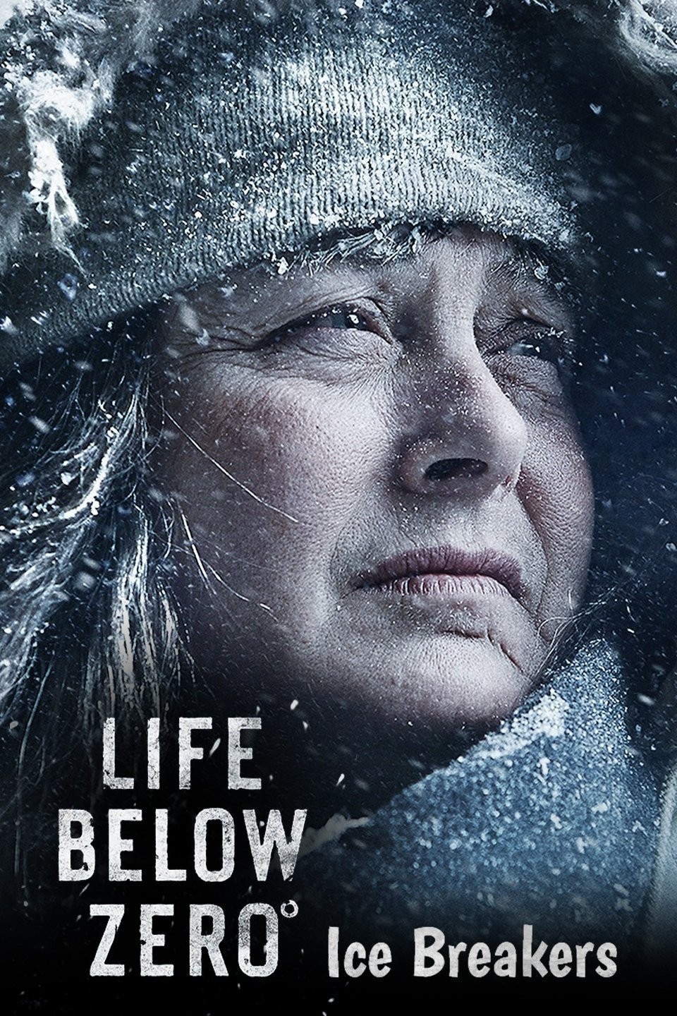 Life Below Zero Ice Breakers Season 1 Rotten Tomatoes