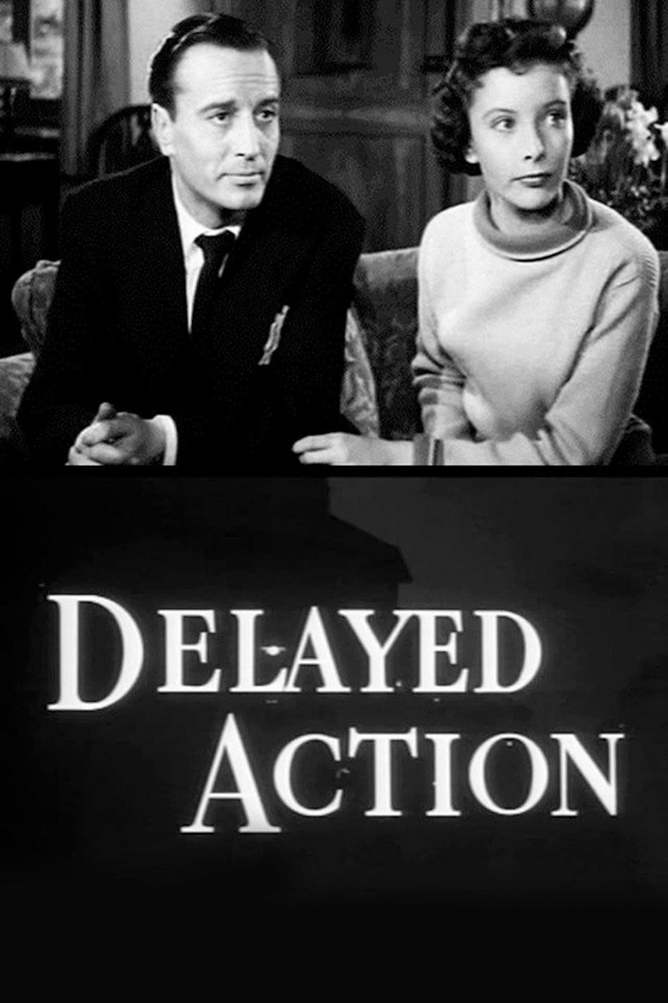 Delayed Action | Rotten Tomatoes