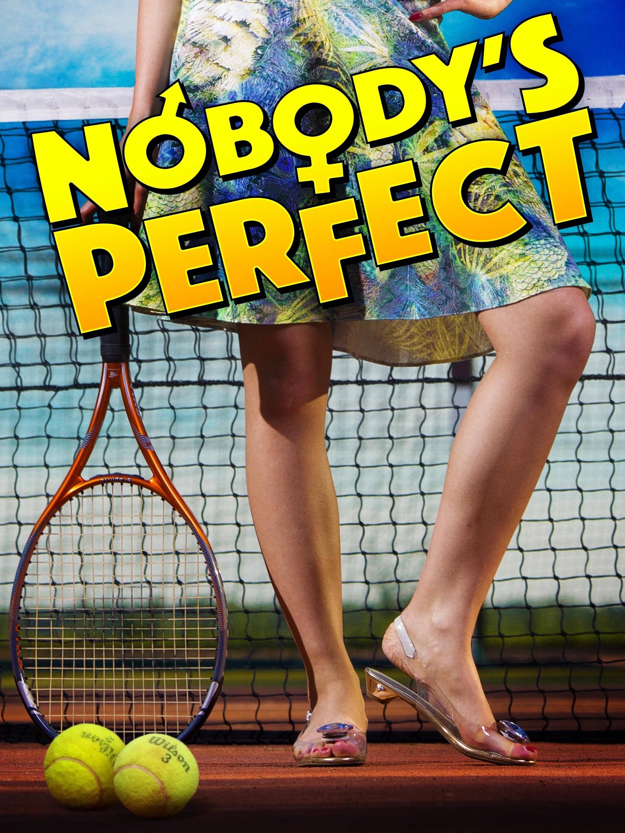 Nobody's perfect