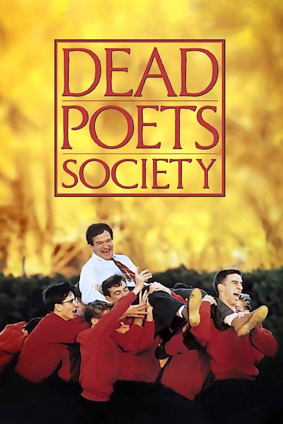 Dead Poets Society - Rotten Tomatoes