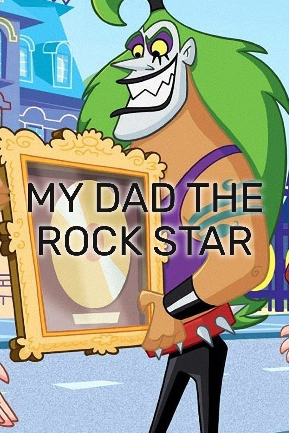 My Dad the Rock Star: Season 2 Pictures | Rotten Tomatoes