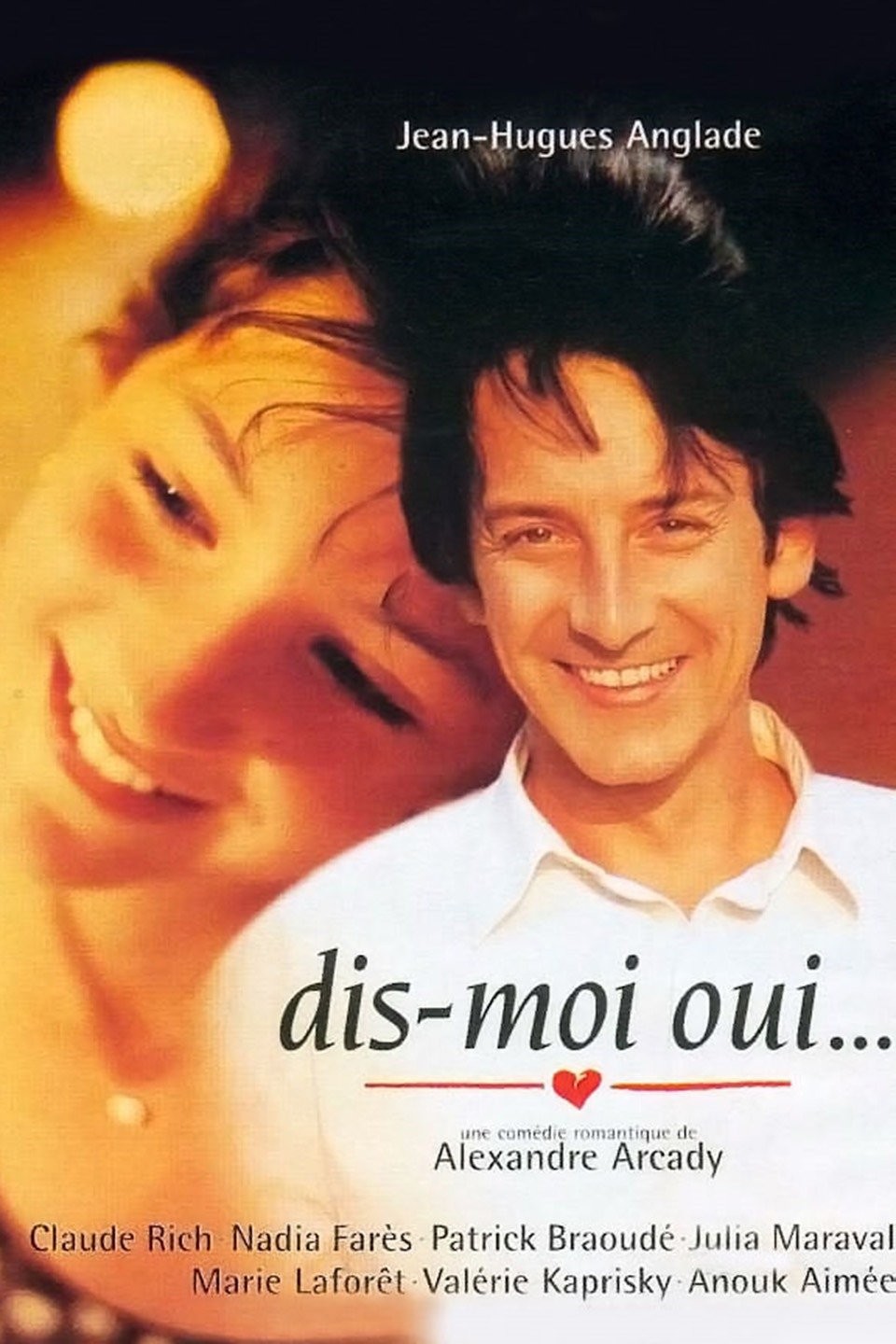 Dis-moi oui... | Rotten Tomatoes