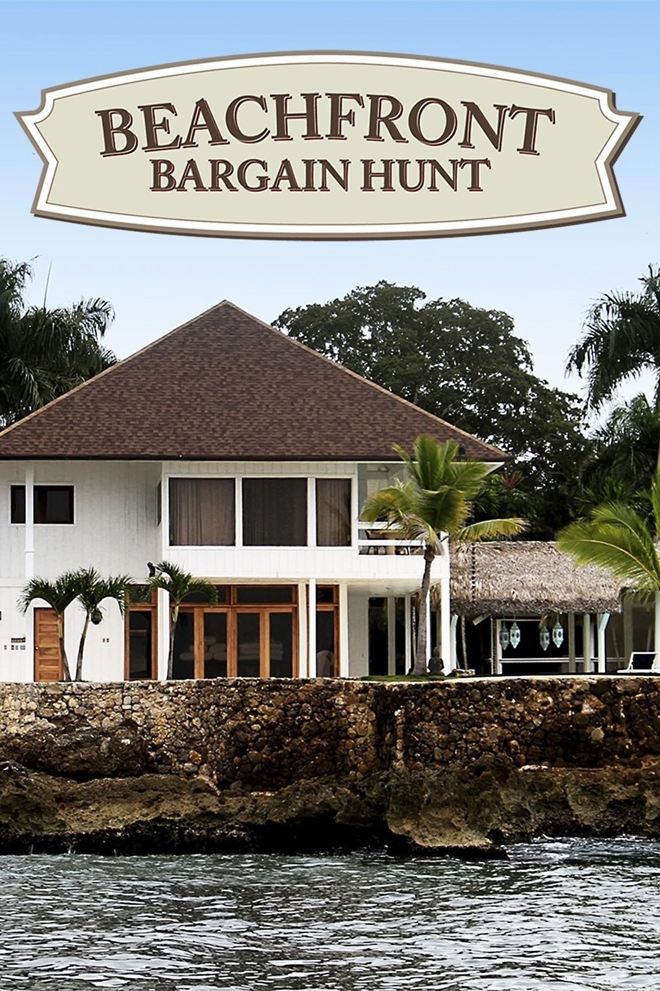 Beachfront Bargain Hunt Season 2 | Rotten Tomatoes