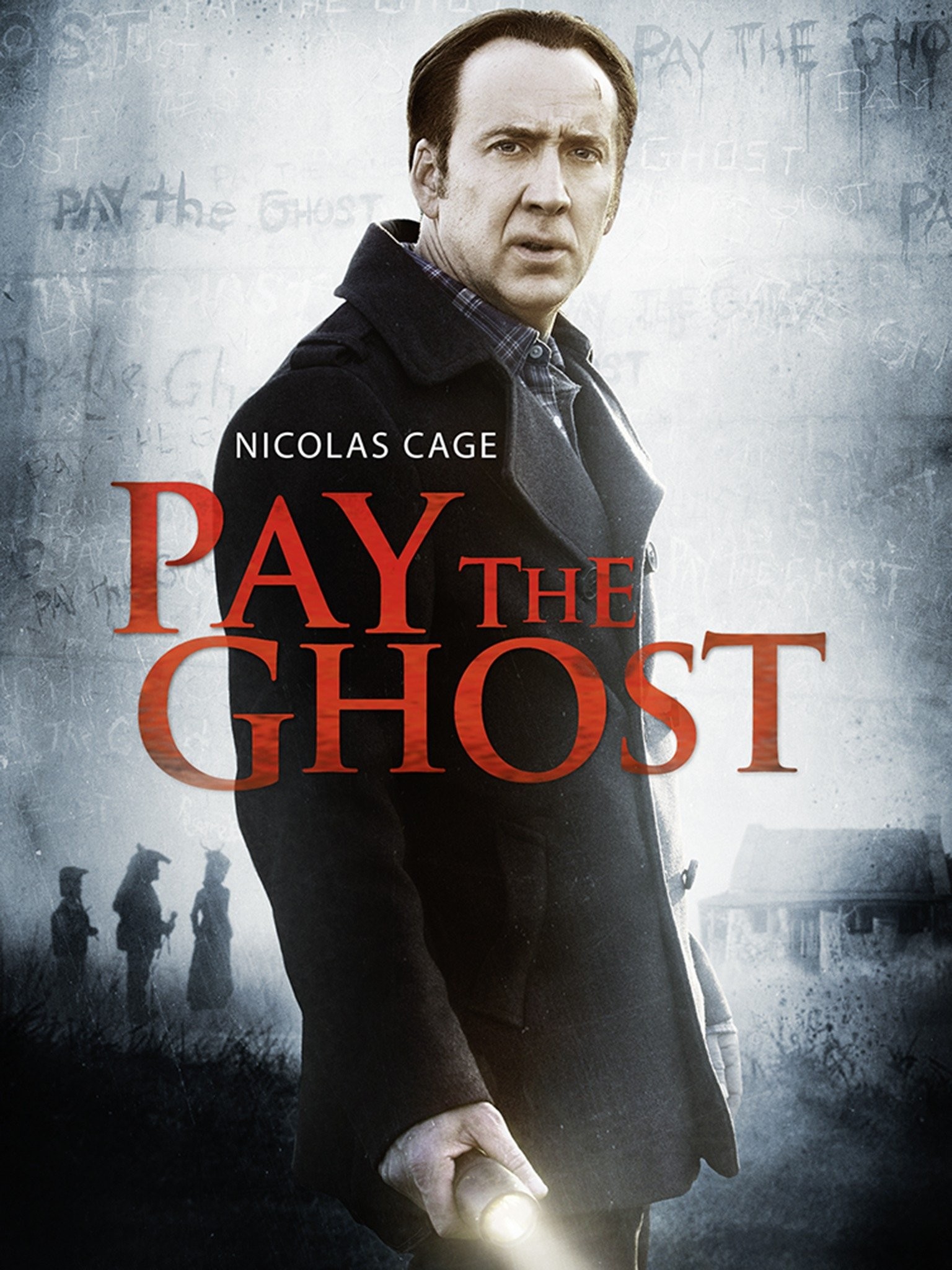 Pay the Ghost - Rotten Tomatoes