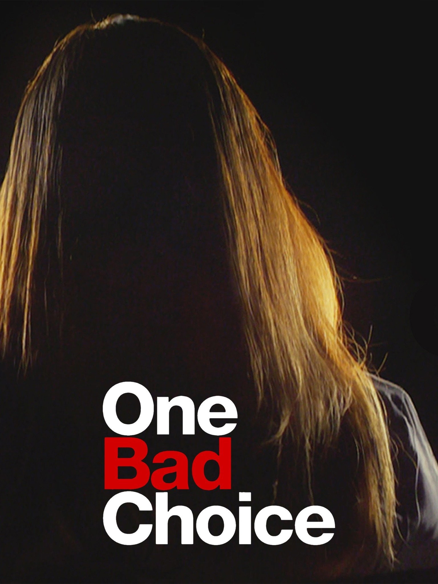 One Bad Choice: Season 1 | Rotten Tomatoes