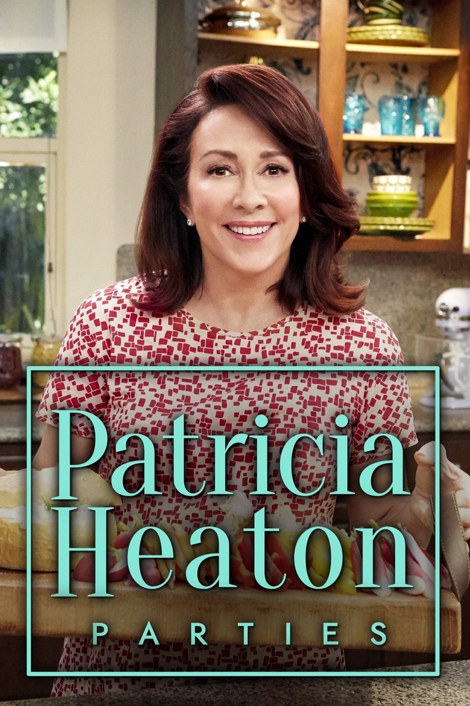 Patricia Heaton Parties: Season 1 | Rotten Tomatoes