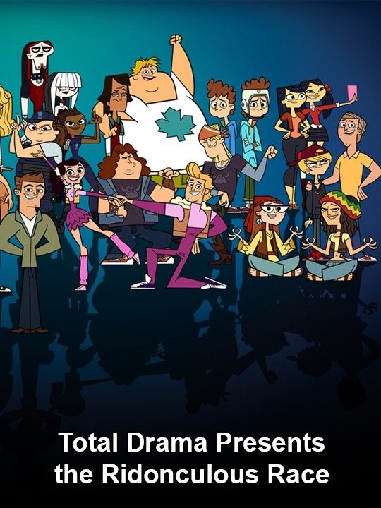 Total Drama Presents: The Ridonculous Race (Western Animation) - TV Tropes