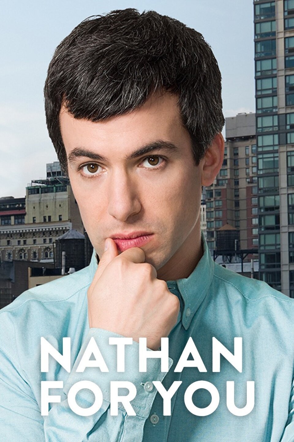 Nathan For You - TV Series