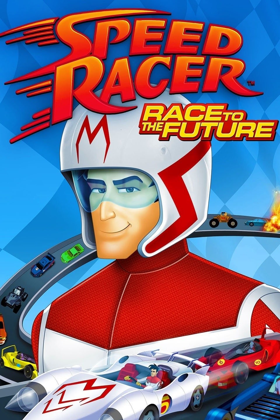 Speed Racer: Race to the Future | Rotten Tomatoes