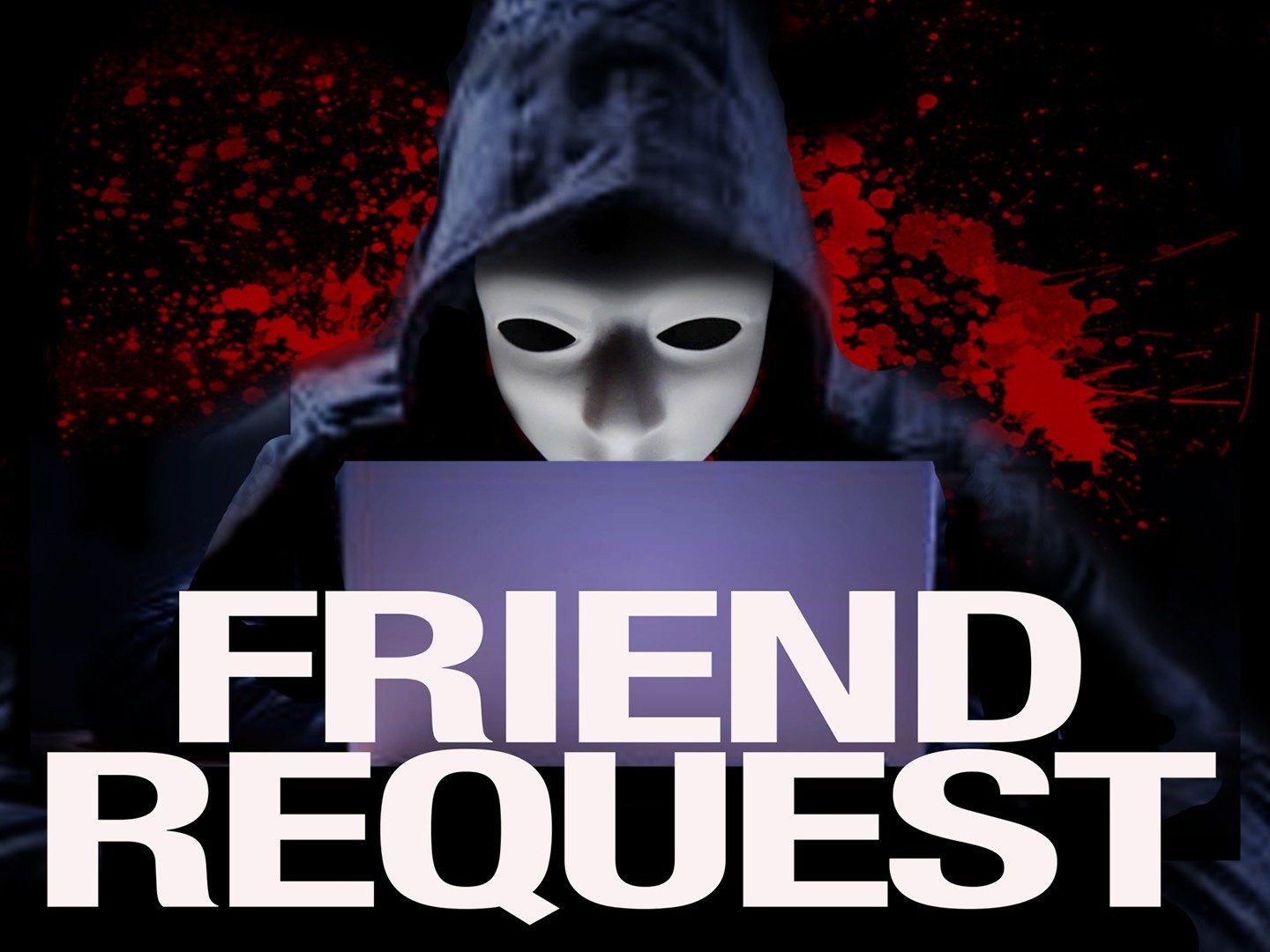 Friend request best sale free online movie