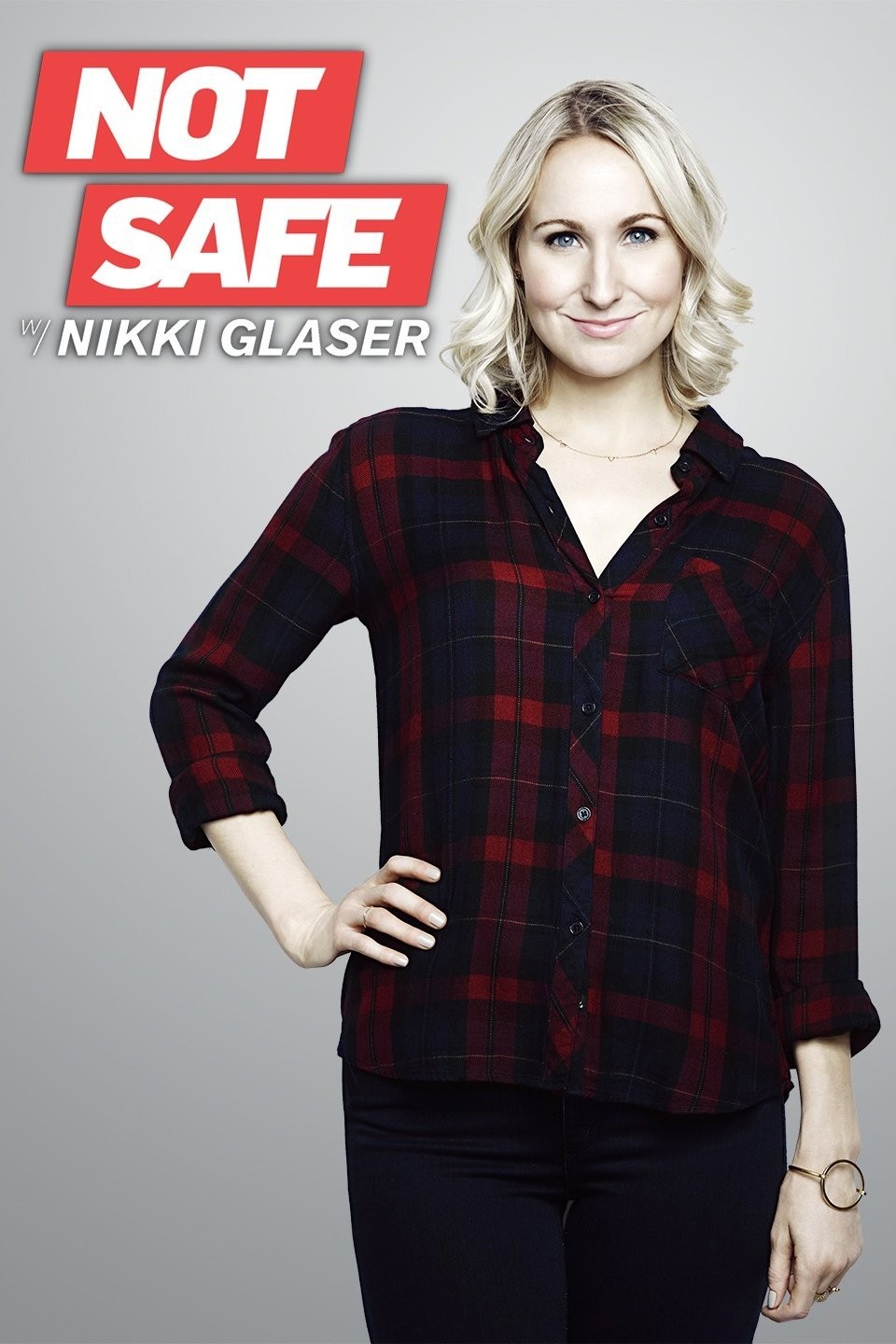 Not Safe With Nikki Glaser: Season 1 | Rotten Tomatoes