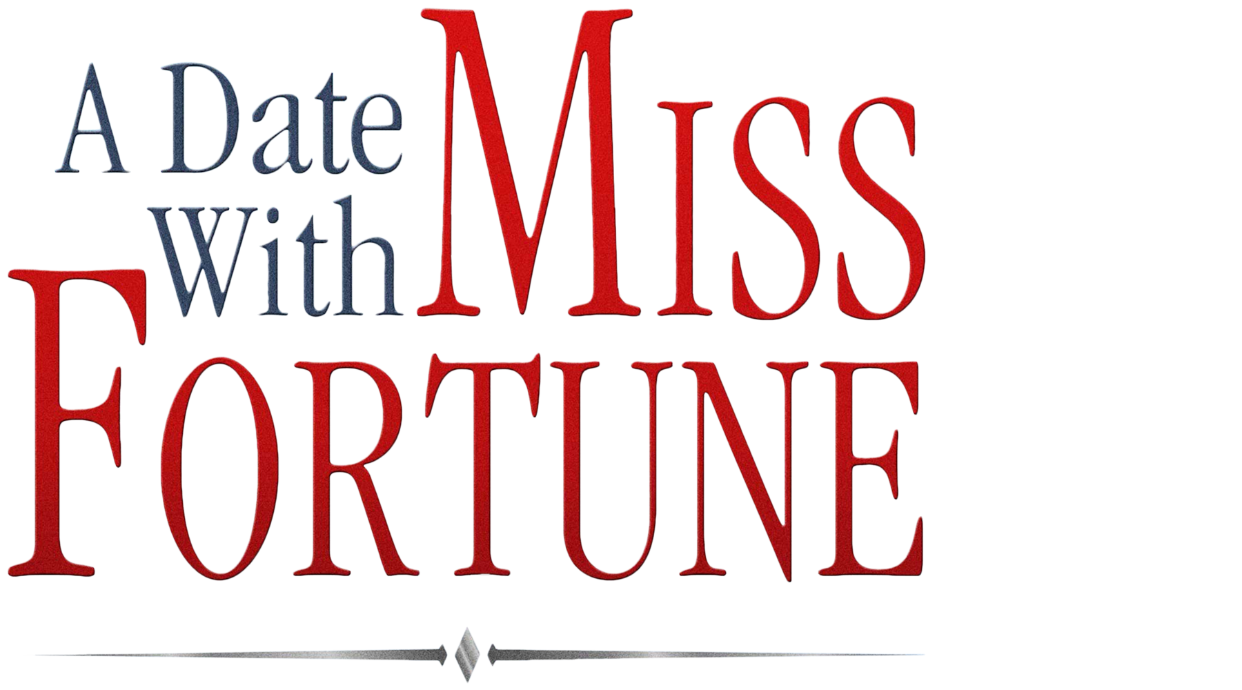A Date with Miss Fortune Logo