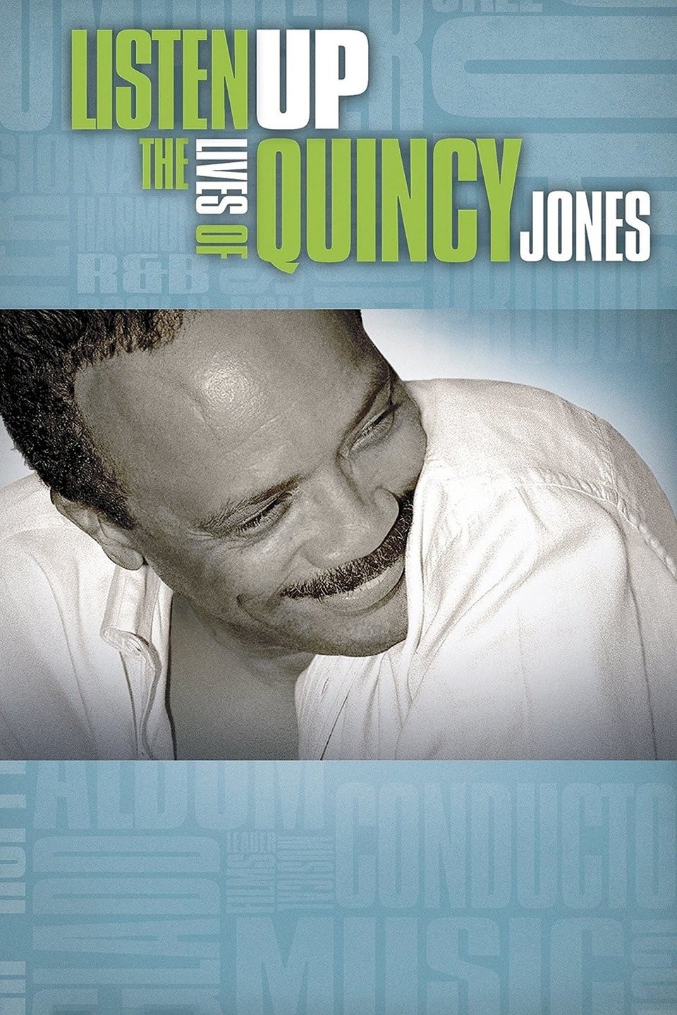 Listen Up: The Lives of Quincy Jones | Rotten Tomatoes