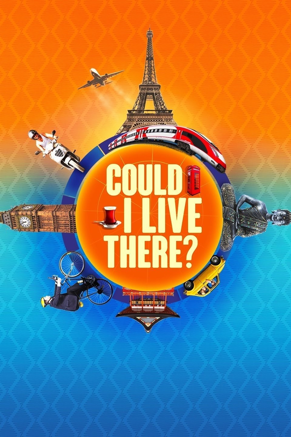 Could I Live There? Season 1 Rotten Tomatoes