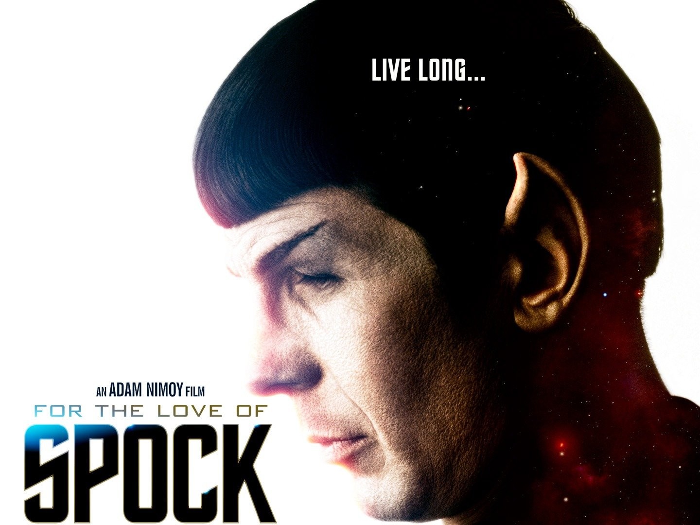 For the Love of Spock | Rotten Tomatoes