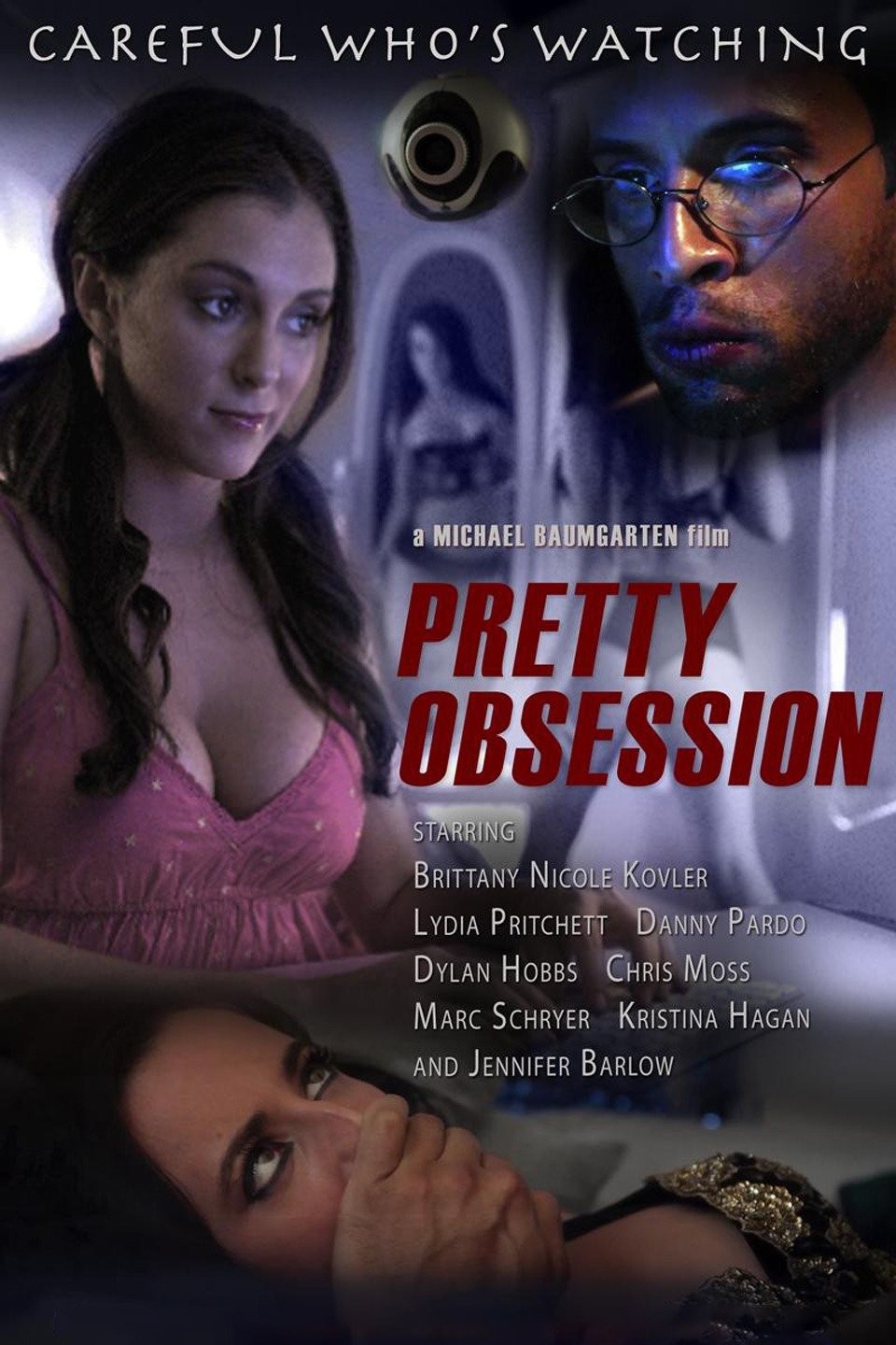 Pretty Obsession | Rotten Tomatoes