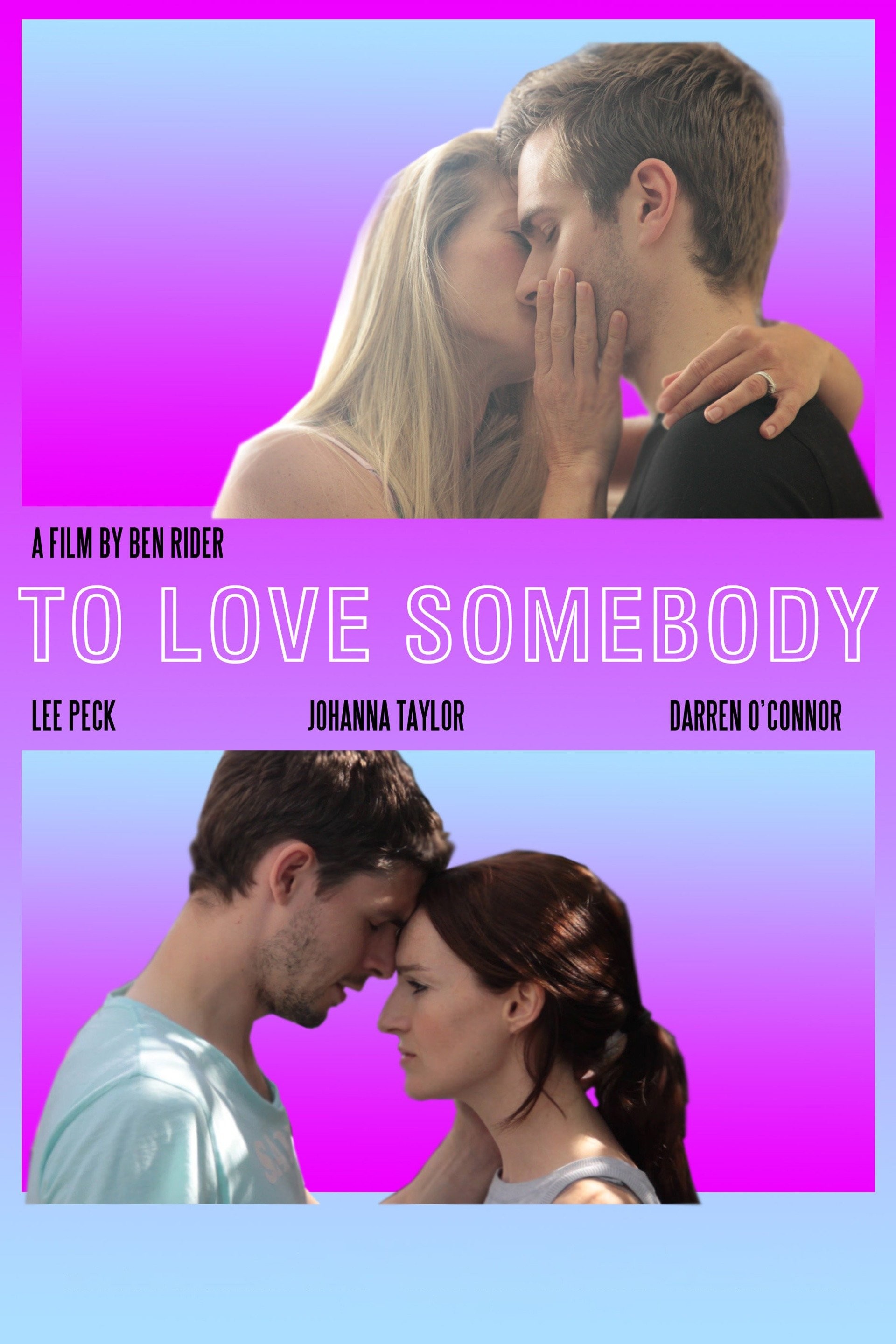 To Love Somebody | Rotten Tomatoes