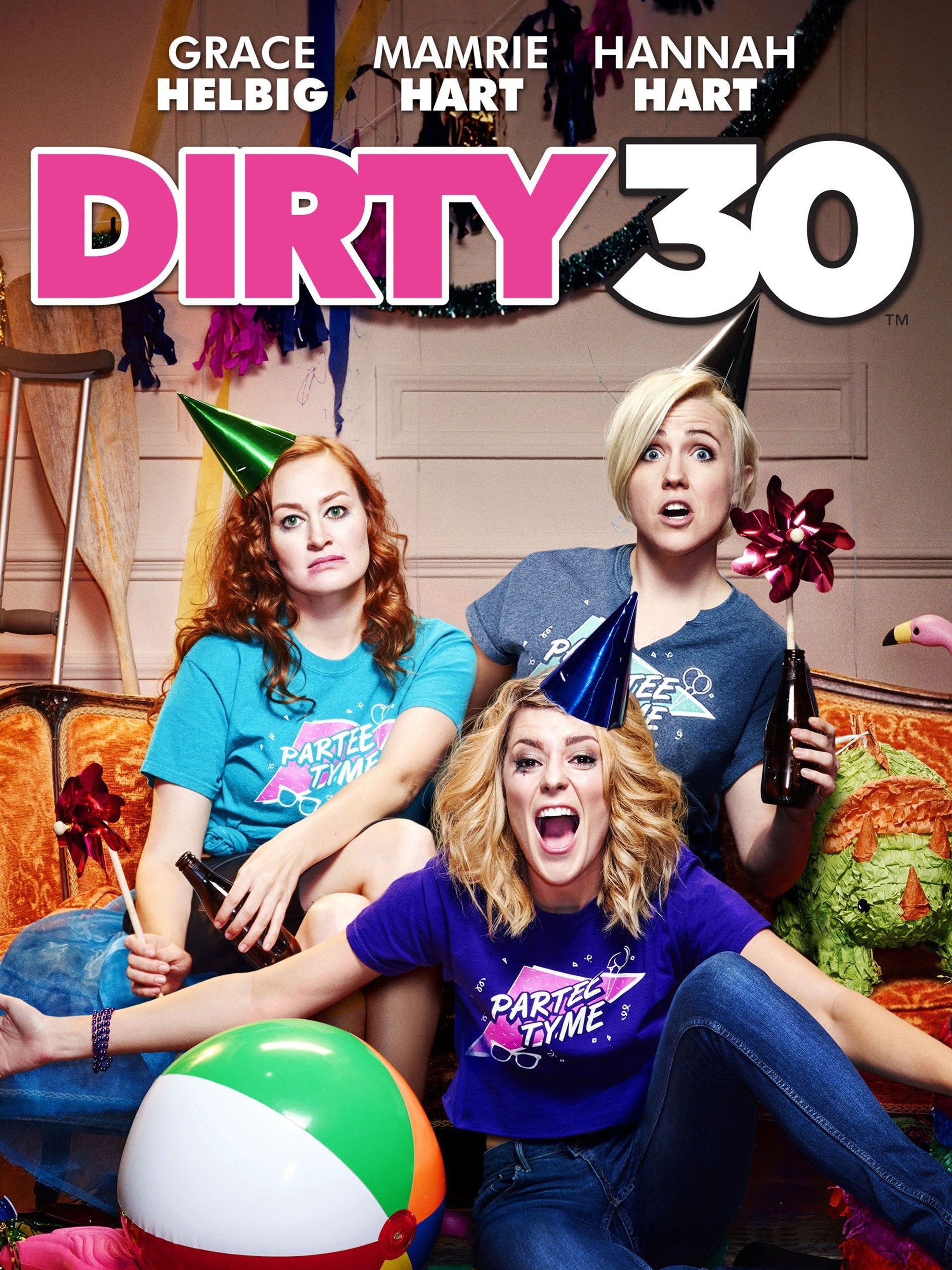 Dirty 30 | Rotten Tomatoes