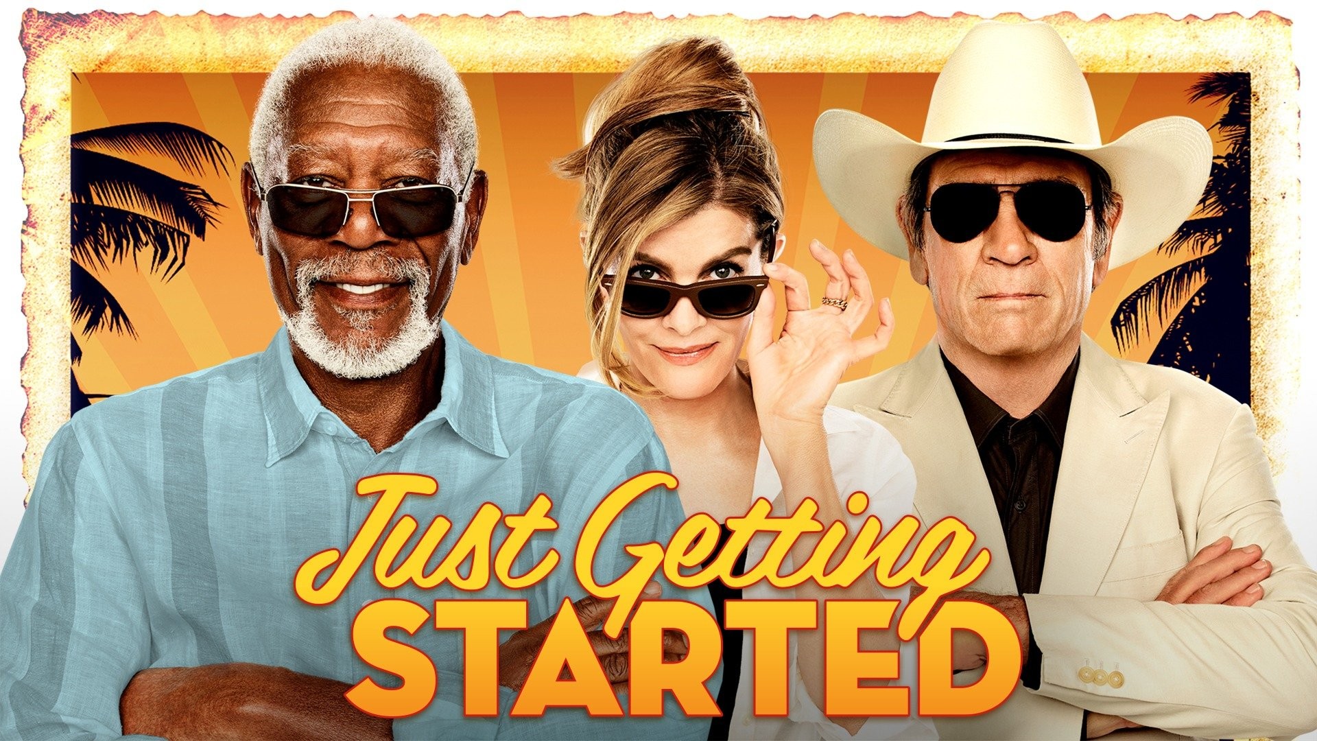 Just Getting Started - Rotten Tomatoes