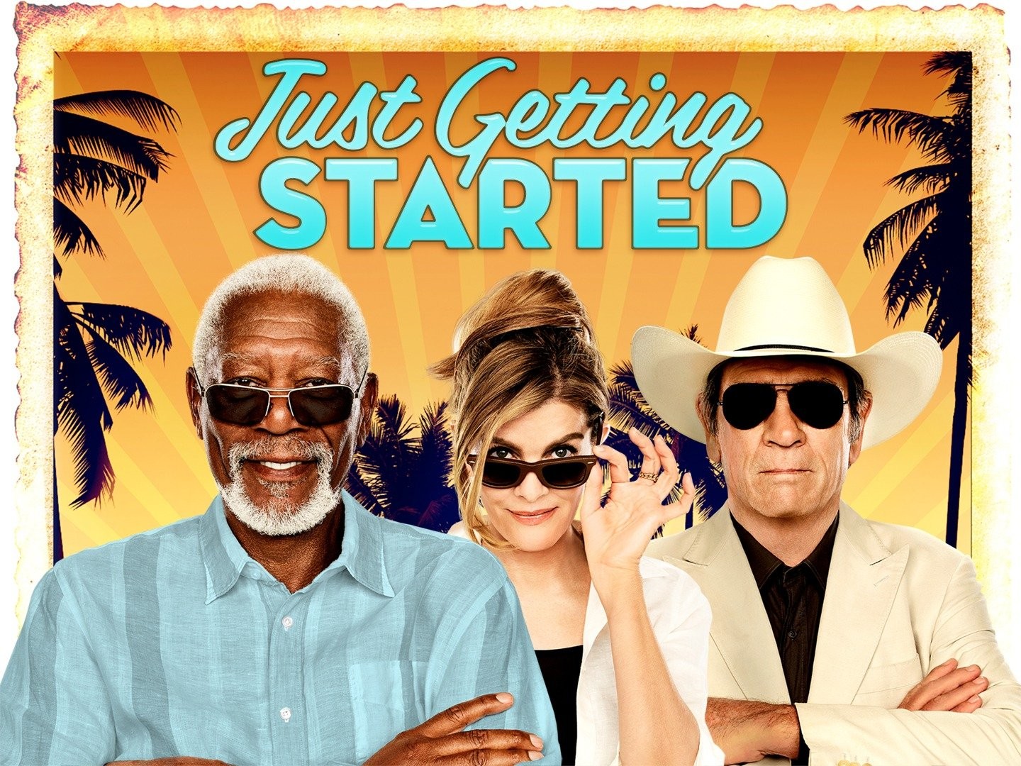 Just Getting Started - Rotten Tomatoes
