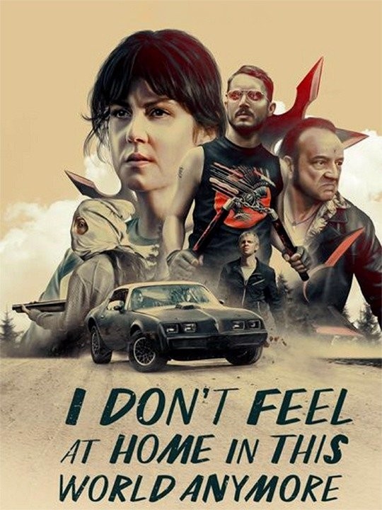 I Don't Feel at Home in This World Anymore - Rotten Tomatoes