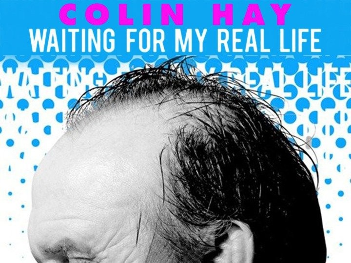 Colin Hay Band - Into My Life (Legendado em português)