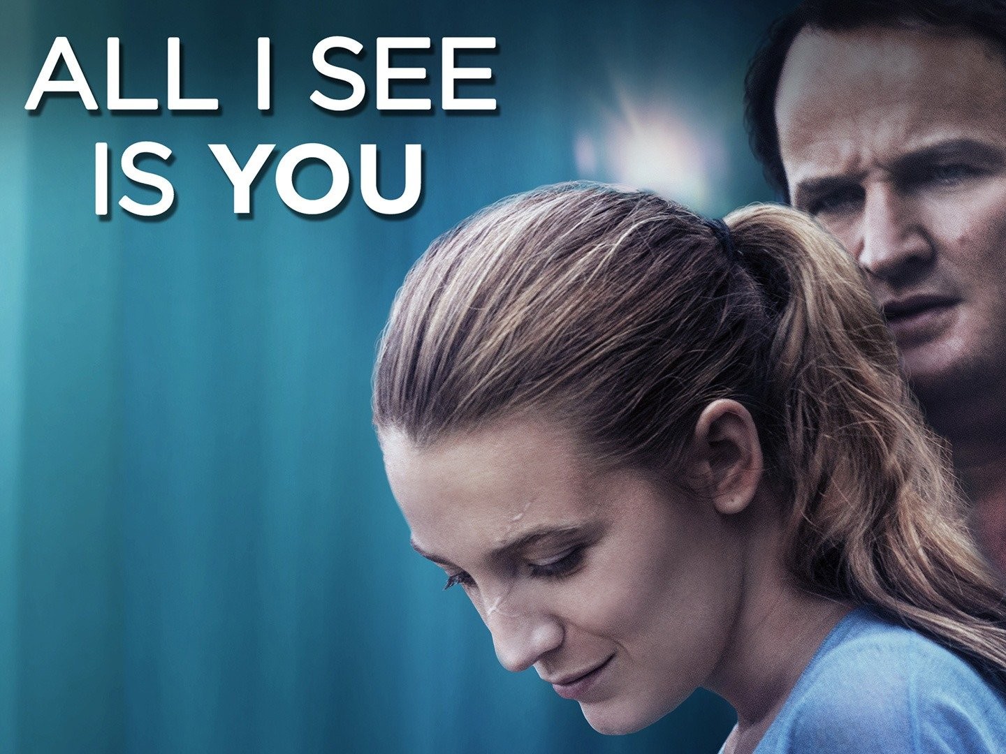 All i see is you full sale movie online