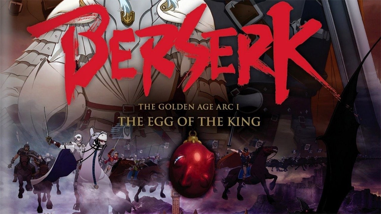 Berserk: The Golden Age Arc I - The Egg of the King (2012