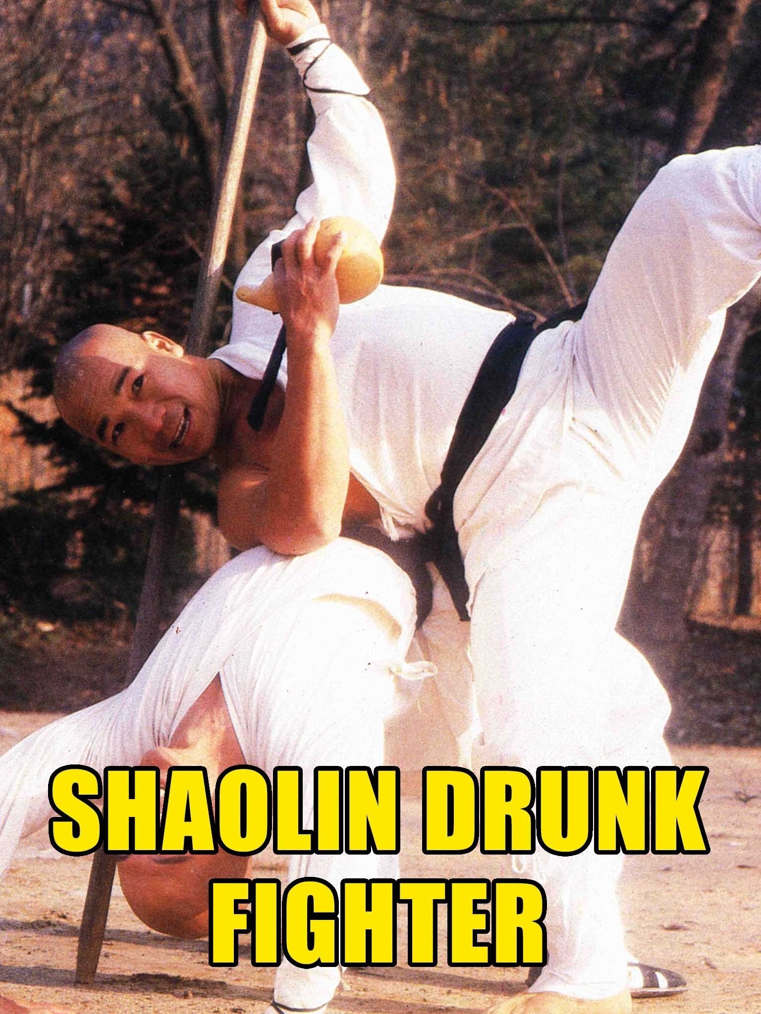 Shaolin Drunk Fighter | Rotten Tomatoes