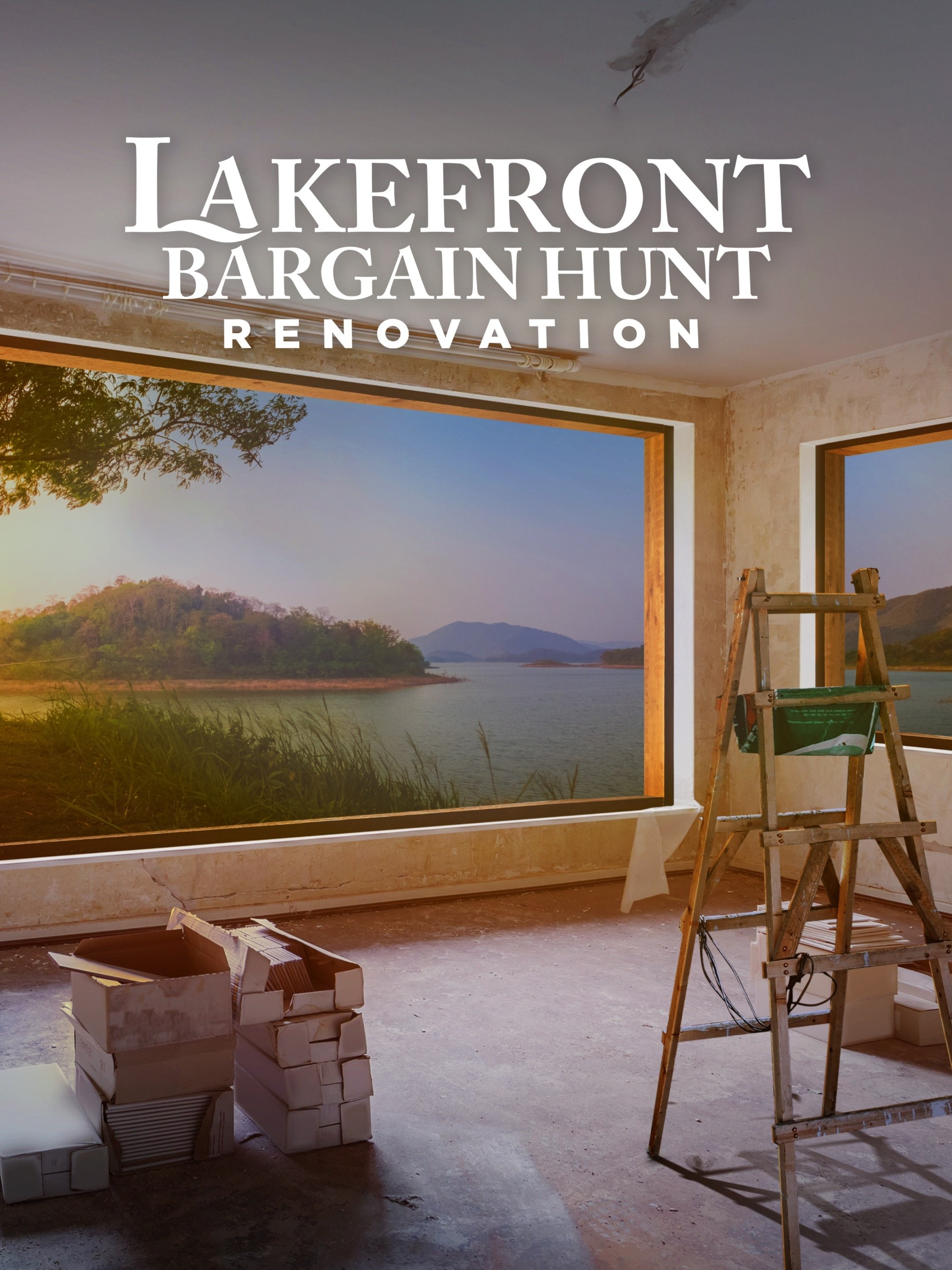 Lakefront Bargain Hunt: Renovation Season 3 | Rotten Tomatoes