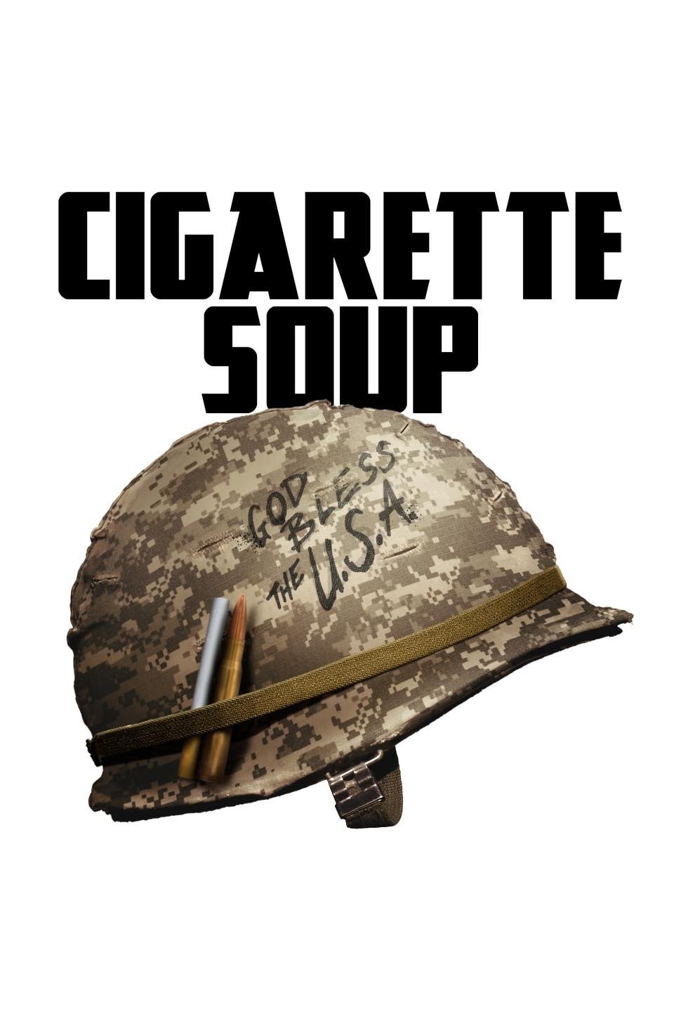 Cigarette Soup | Rotten Tomatoes