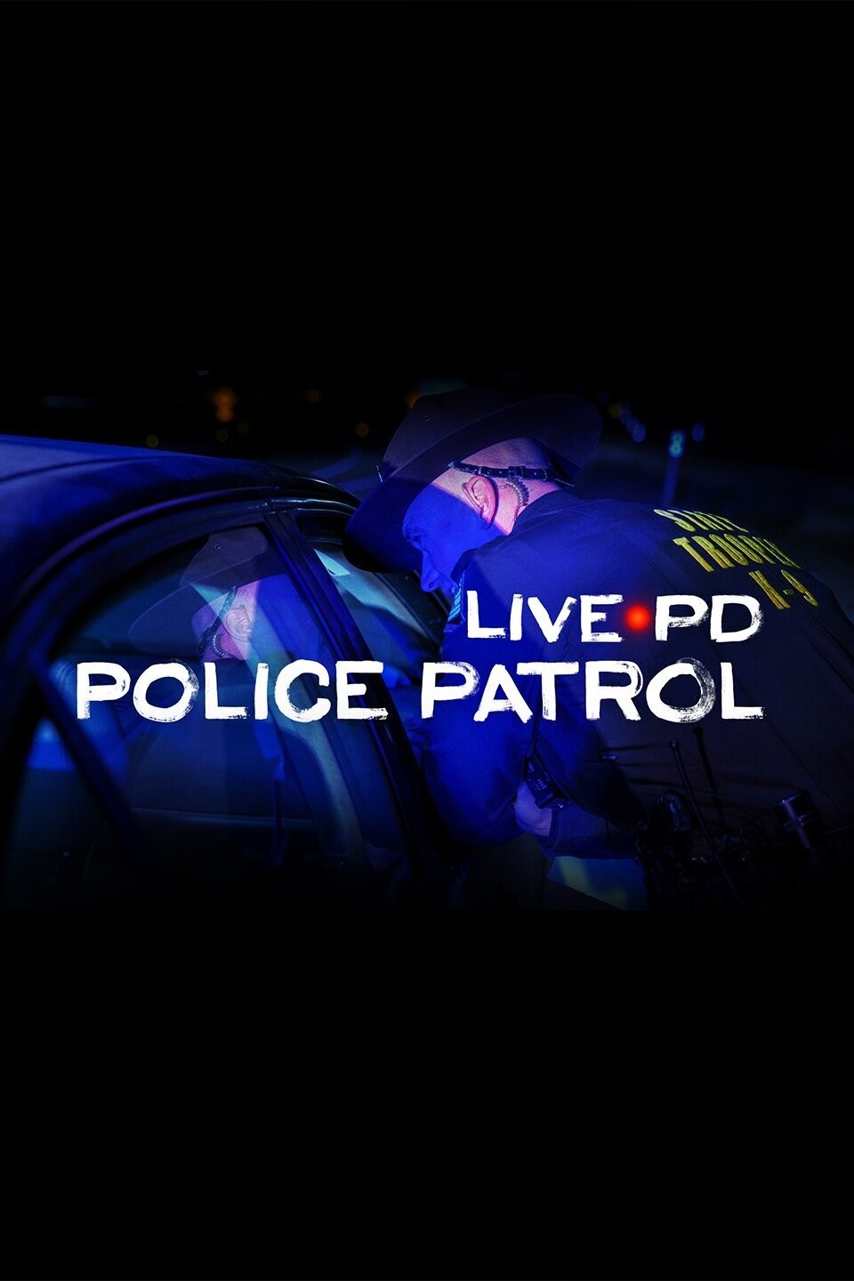 Live PD Police Patrol Season 1 Rotten Tomatoes