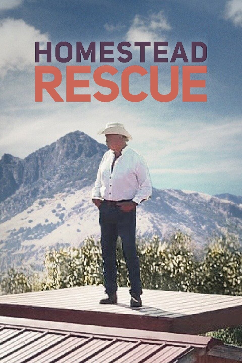 Homestead Rescue Season 3 | Rotten Tomatoes