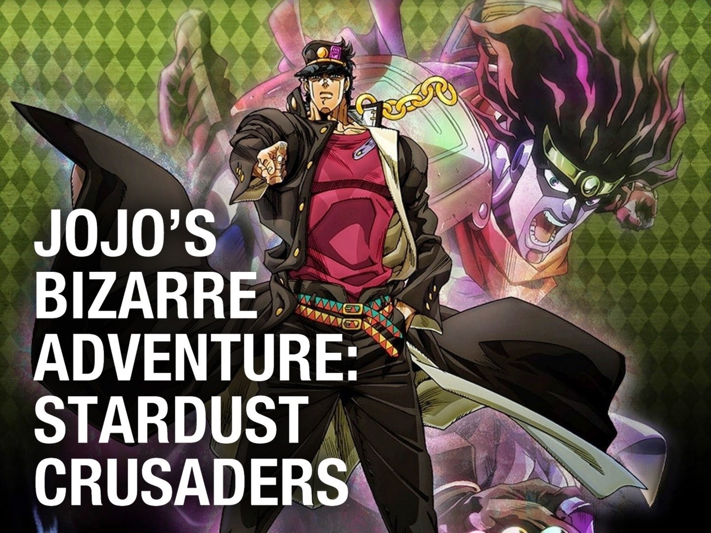 JoJo's Bizarre Adventure: Stardust Crusaders - Rotten Tomatoes