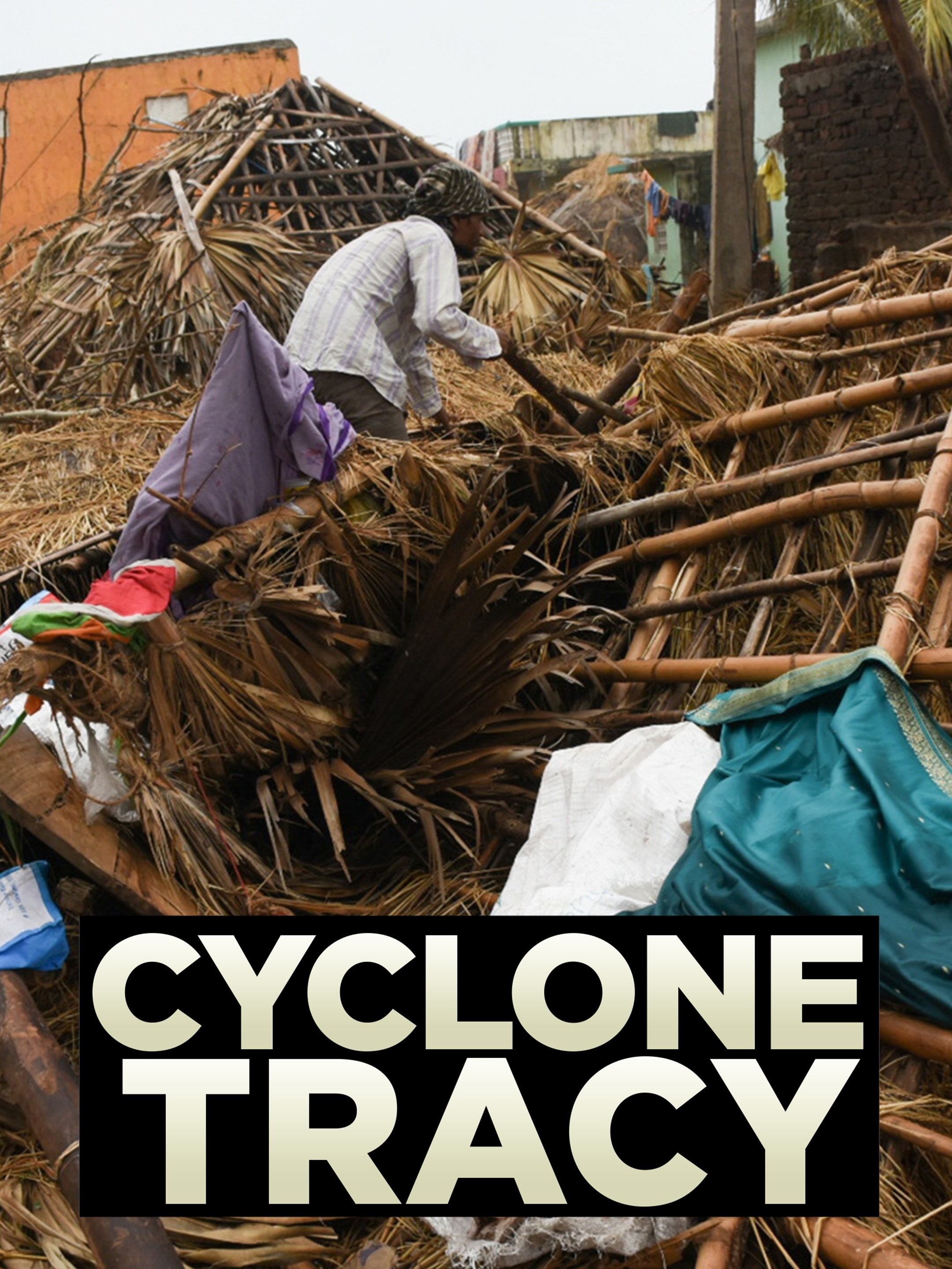 Cyclone Tracy Pictures Rotten Tomatoes