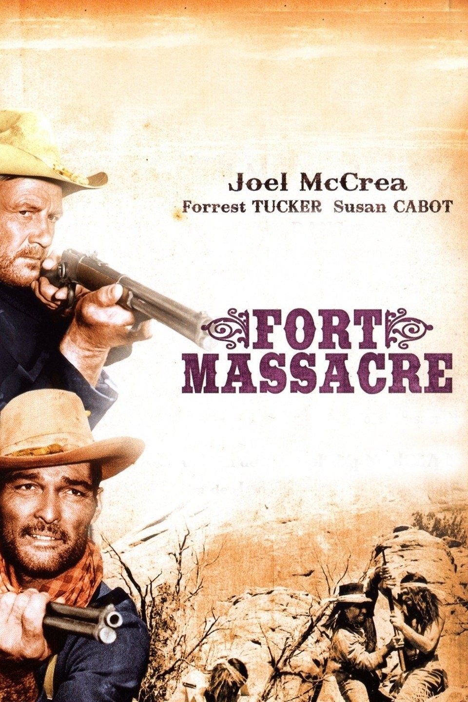 Fort Massacre | Rotten Tomatoes