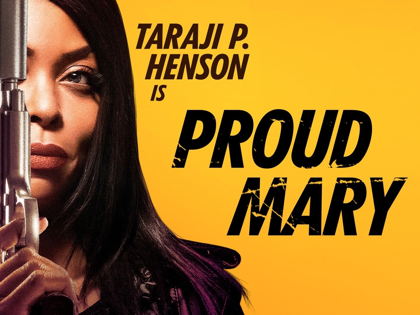 Proud Mary - Rotten Tomatoes