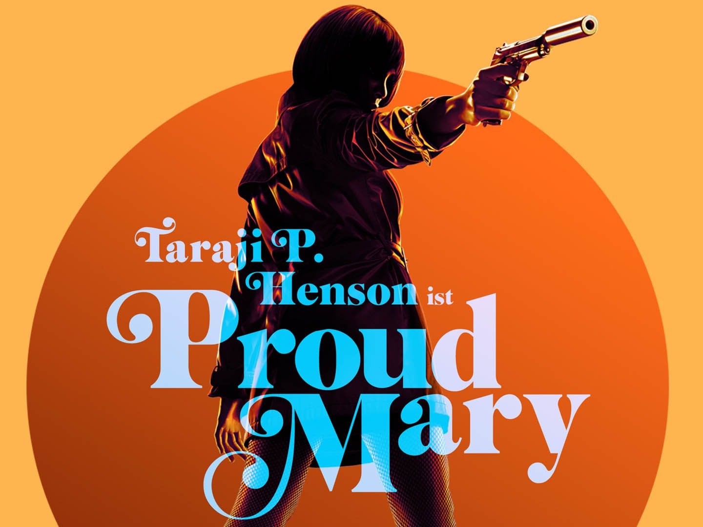 Proud Mary - Rotten Tomatoes