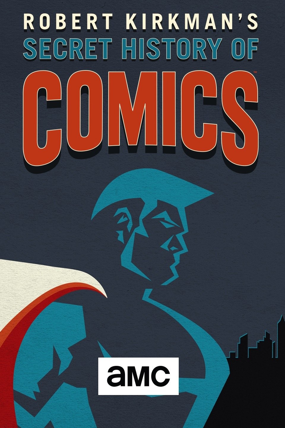 Robert Kirkman's Secret History of Comics Trailers & Videos Rotten