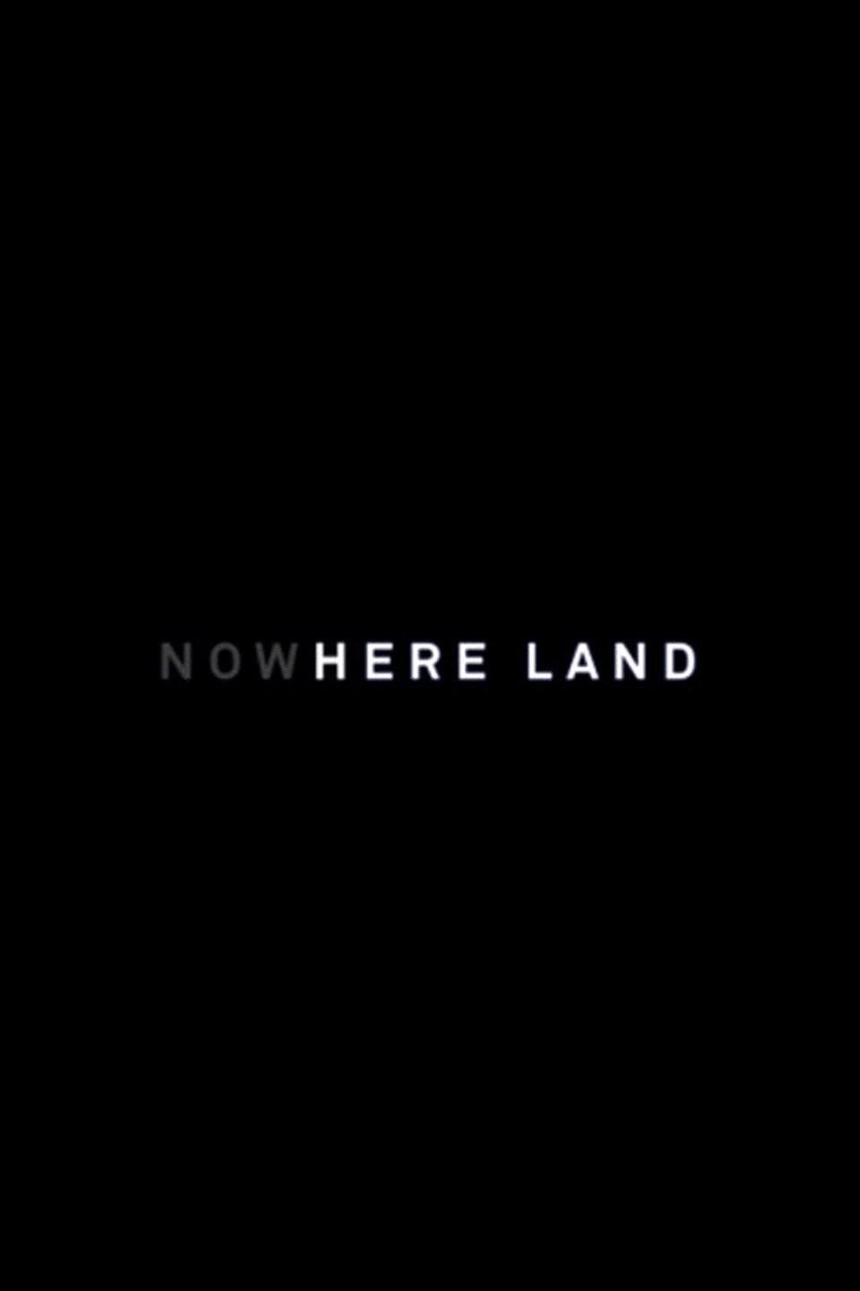 Nowhere Land Rotten Tomatoes