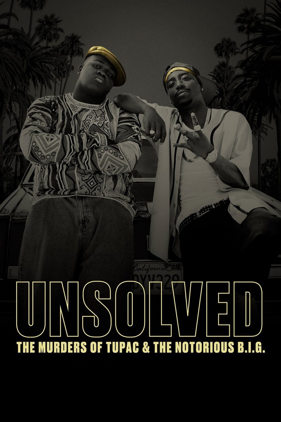 Unsolved The Murders Of Tupac And The Notorious Big Rotten Tomatoes 6450