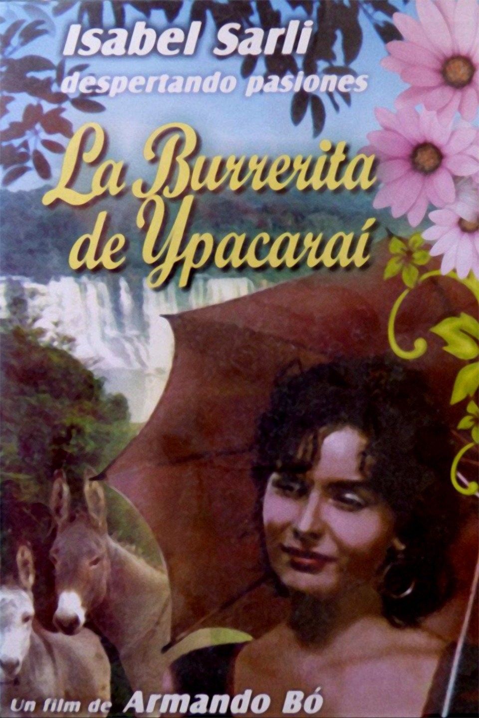 La burrerita de Ypacaraí | Rotten Tomatoes