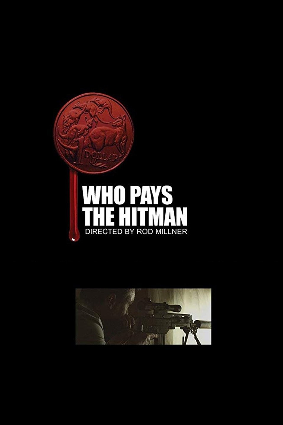 Who Pays the Hitman Rotten Tomatoes