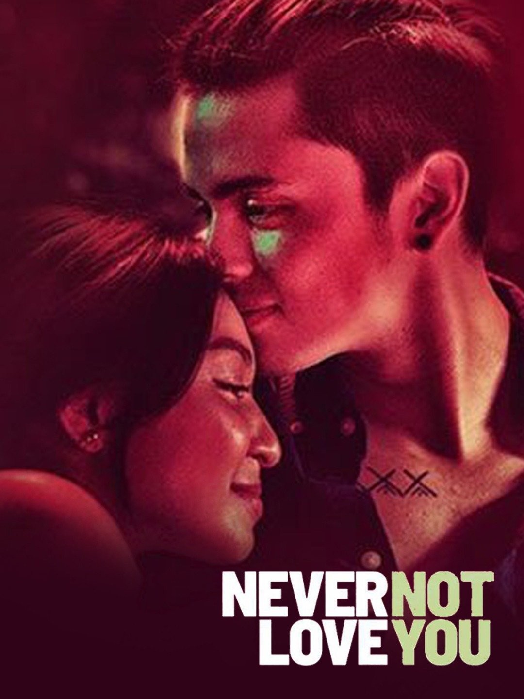 Never not love you hot sale full movie eng sub