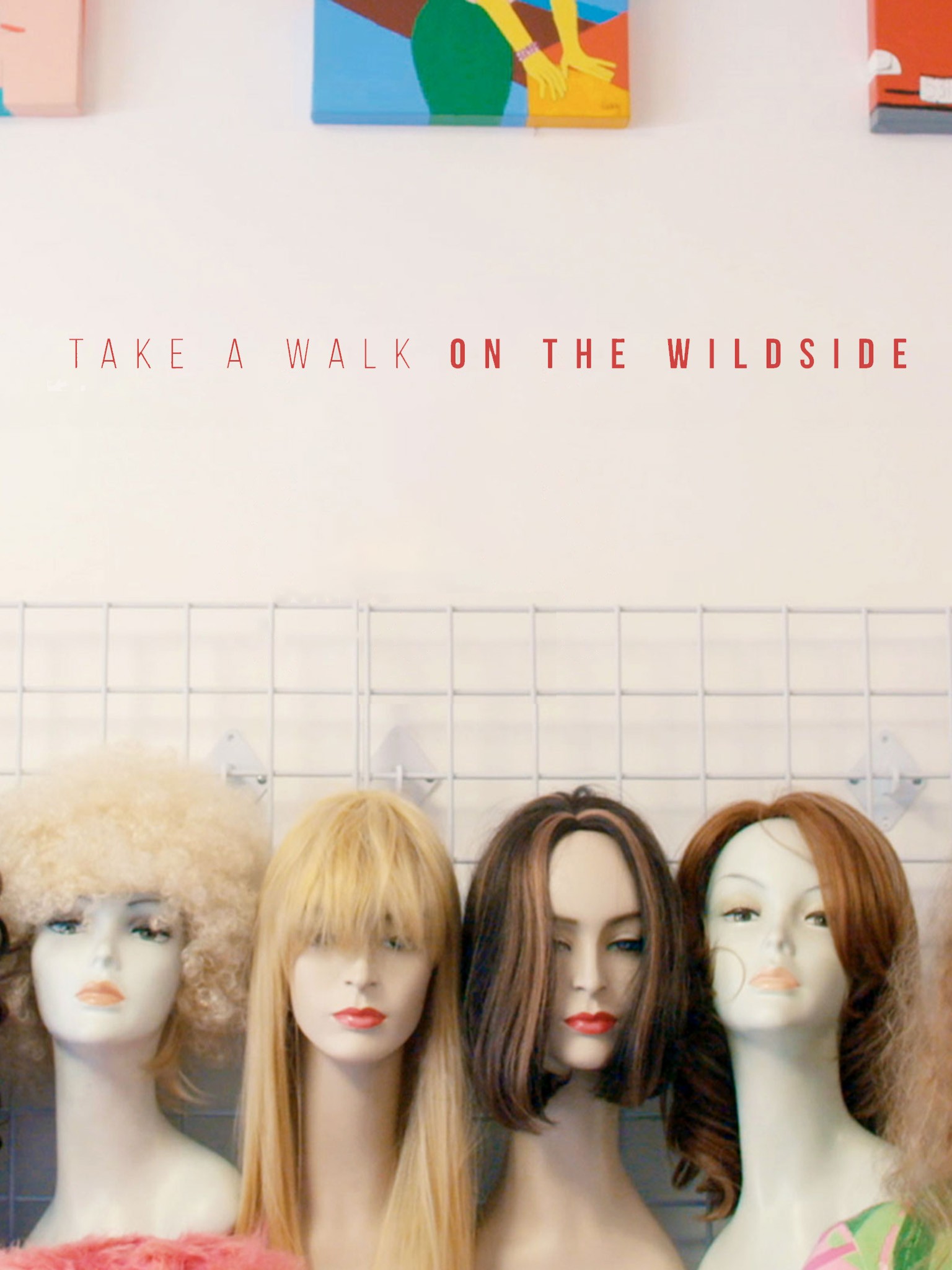 Take A Walk On The Wild Side übersetzung Take a Walk on the Wild Side Pictures | Rotten Tomatoes