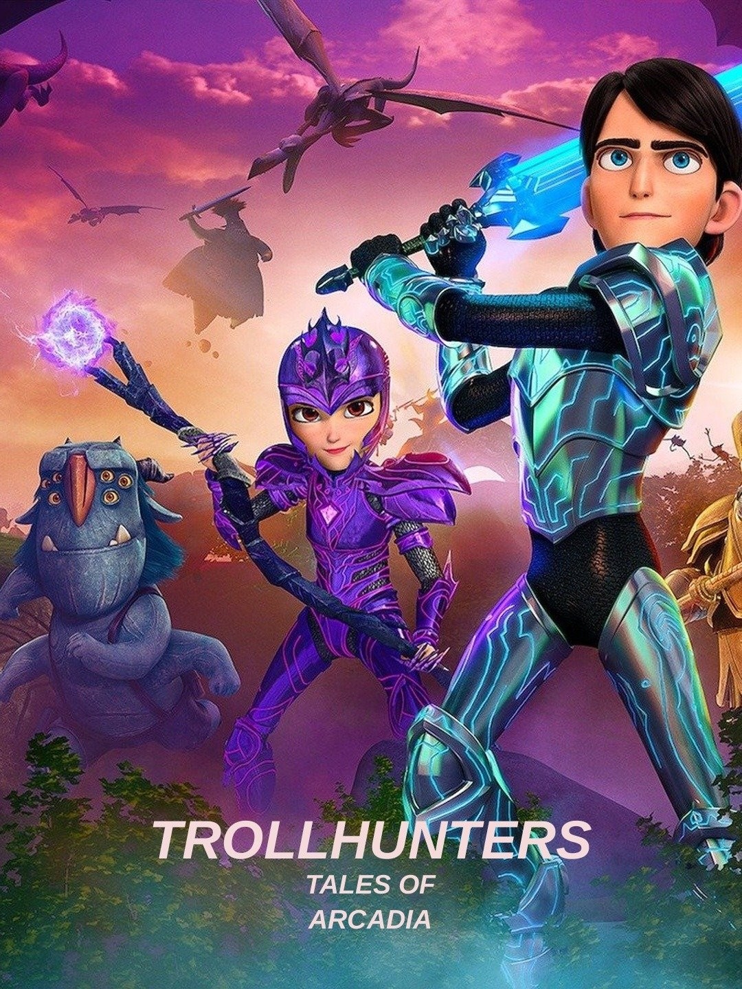 Tales of Arcadia: Trollhunters