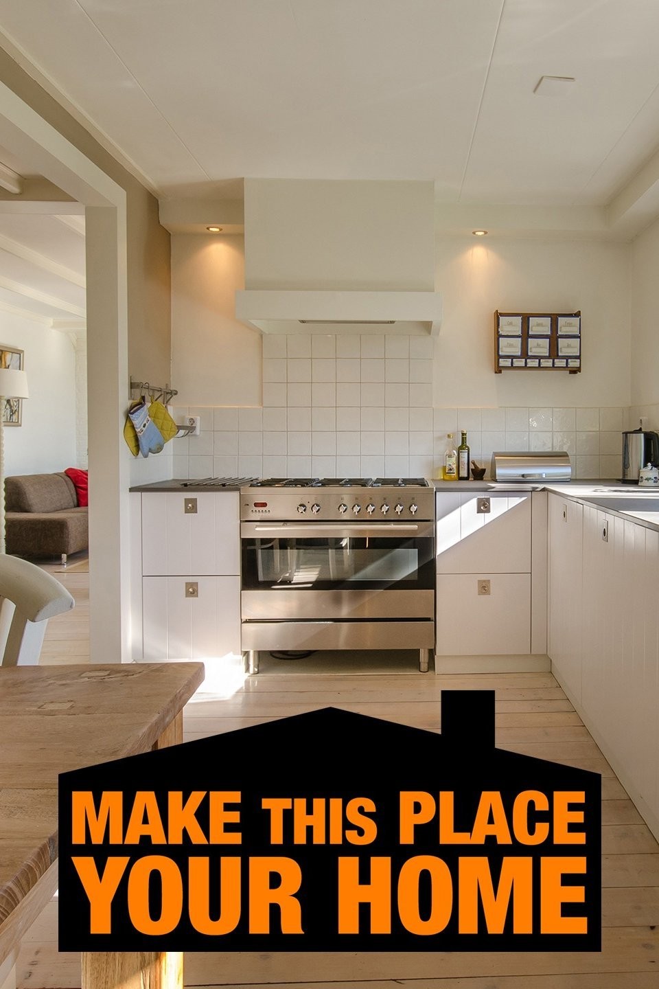 Make This Place Your Home