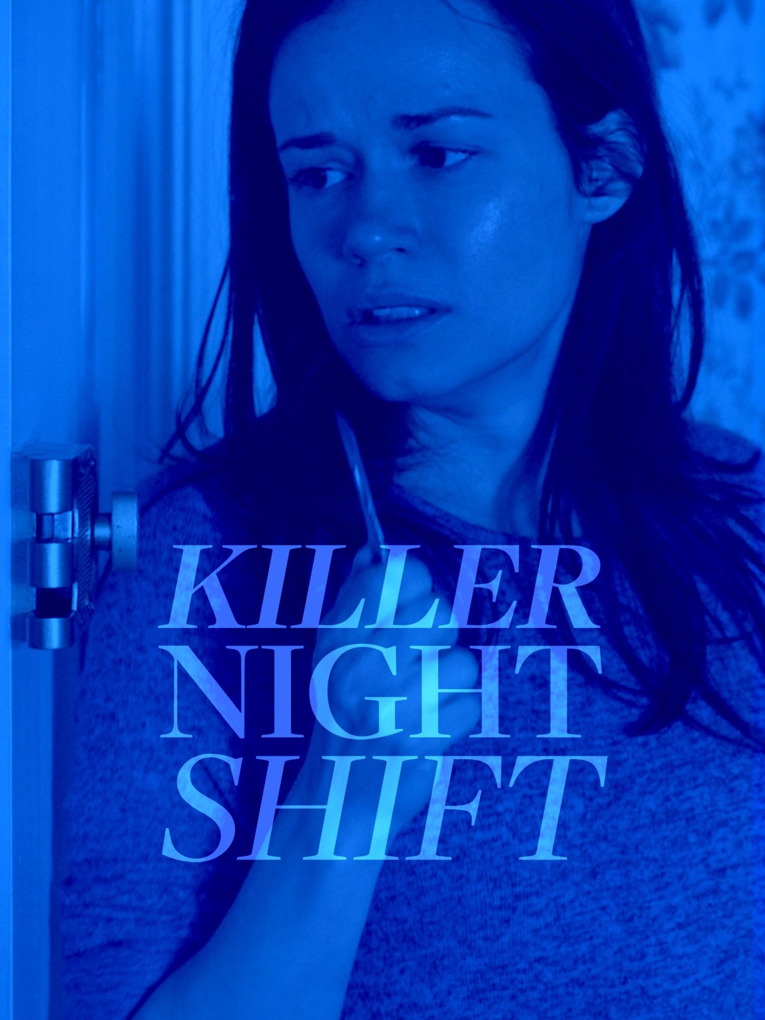Killer Night Shift (2018) - Filmaffinity